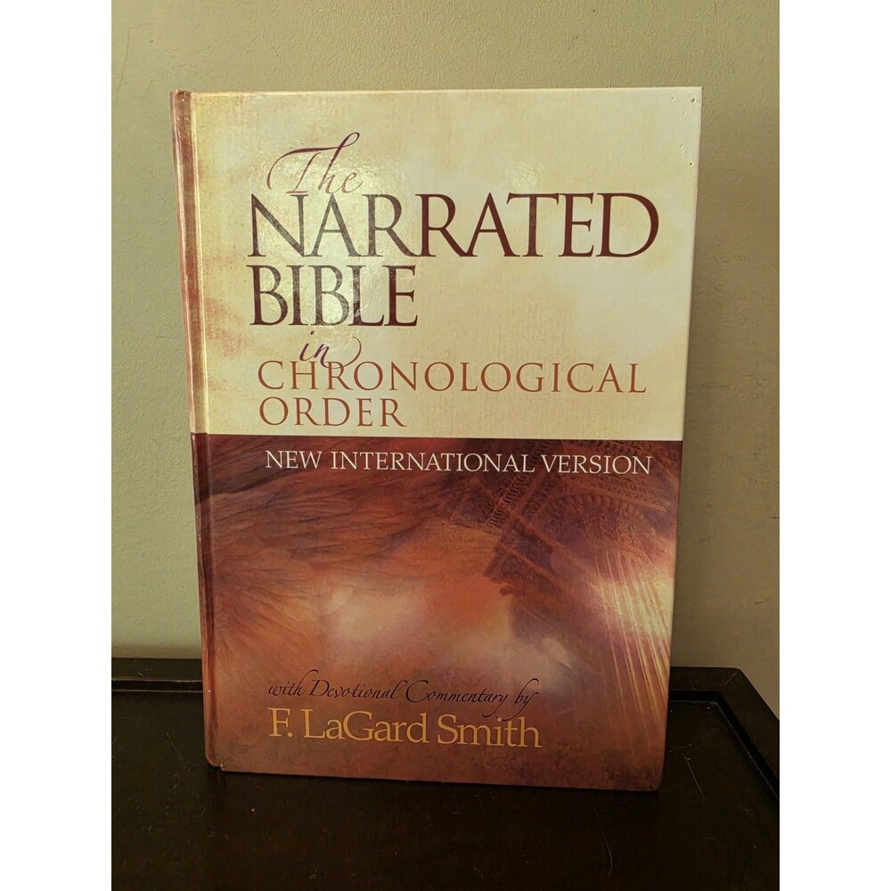 The Narrated Bible in Chronological Order, NIV, by F. LaGard Smith, Hardcover